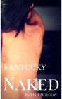 Kentucky Naked