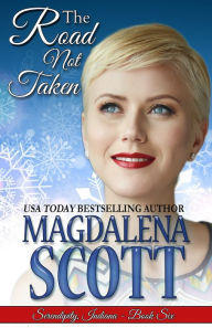 Title: The Road Not Taken, Author: Magdalena Scott