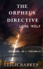 The Orpheus Directive: Lone Wolf