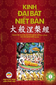 Title: Kinh Dai Bat Niet-ban: Tap 1, Author: Nguy?n Minh Ti?n