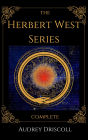 The Herbert West Series Complete