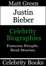 Justin Bieber: Celebrity Biographies