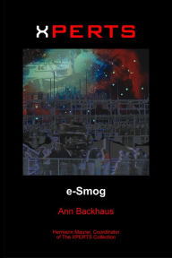 Title: Xperts: E-Smog, Author: Ann Backhaus