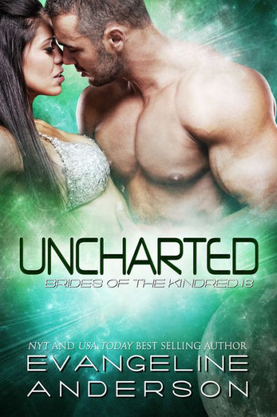 Uncharted (Brides of the Kindred Series #18)