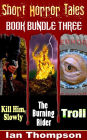 Short Horror Tales: Book Bundle 3