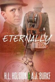 Title: Eternally Timeless, Author: H.L. Holston