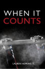When It Counts