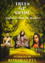Trees of Shade - A Spiritual Collection (Teachings Anthology)
