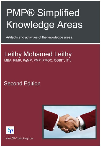 PMP® Simplified Knowledge Areas: Artifacts and activities of the knowledge areas