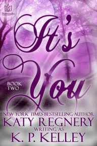 It's You, Book Two
