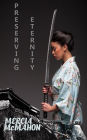 Preserving Eternity