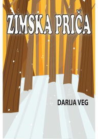Title: Zimska prica, Author: Darija Klari