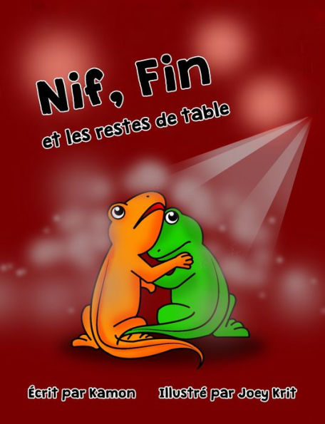 Nif, Fin et les restes de table