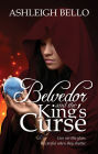 Belvedor and the King's Curse