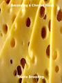 Becoming a Cheese Head