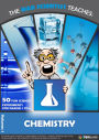 The Mad Scientist Teaches: Chemistry - 50 Fun Science Experiments for Grades 1 to 8