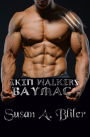 Skin Walkers: Baymac