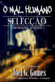 Title: Selecção, Author: Joel G. Gomes