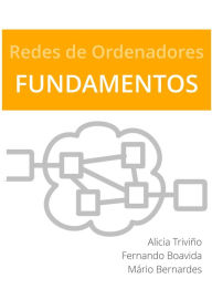 Title: Redes de Ordenadores: Fundamentos, Author: Mario Bernardes