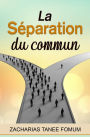 La Séparation du Commun