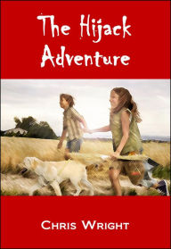 Title: The Hijack Adventure, Author: Chris Wright