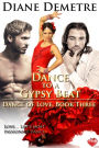Dance to a Gypsy Beat
