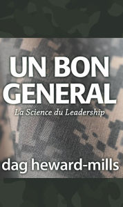 Title: Un bon general, Author: Dag Heward-Mills