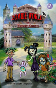 Title: Moore Zombies: Zombie World, Author: Wendy Knuth