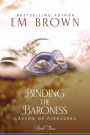 Binding the Baroness