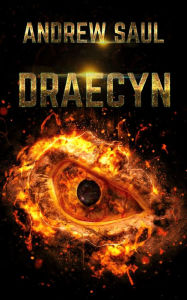 Title: Draecyn, Author: Andrew Saul