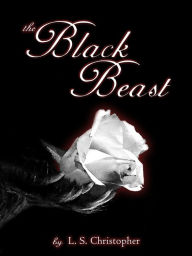 Title: The Black Beast, Author: L.S. Christopher