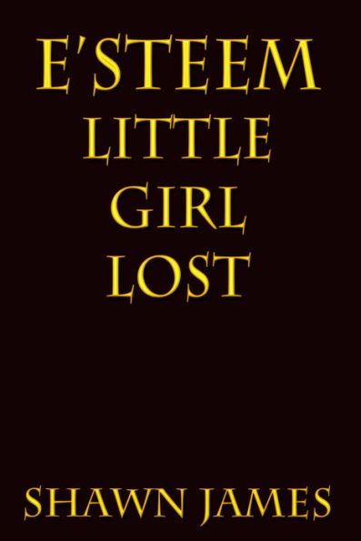 E'steem: Little Girl Lost