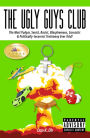 The Ugly Guys Club