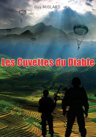Title: Les cuvettes du diable, Author: Guy Miolard