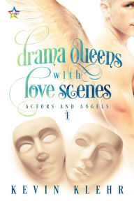 Title: Drama Queens with Love Scenes, Author: Kevin Klehr