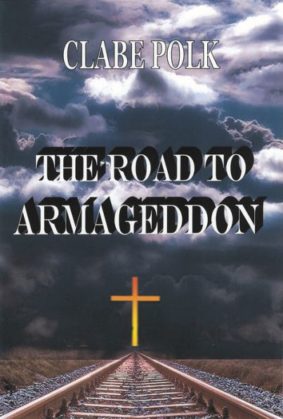 The Road to Armageddon