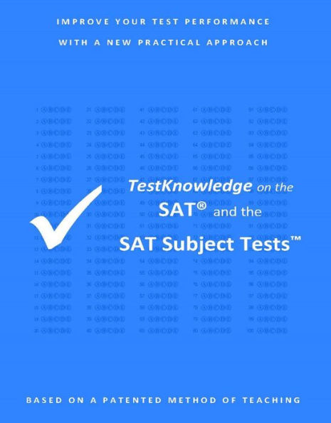 TestKnowledge on the SAT and the SAT Subject Tests