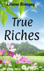 True Riches