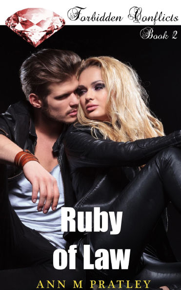 Ruby of Law (Forbidden Conflicts, #2)