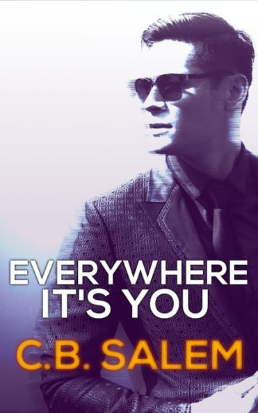 Everywhere It's You (Pharma Series Book One)