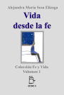 Vida desde la fe