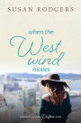 When The West Wind Moves (Drifters, #14)