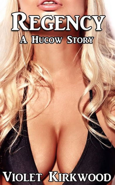 Hucow Story