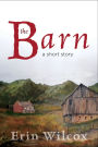 The Barn: A Short Story