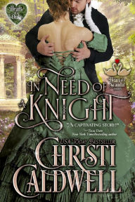 In Need of a Knight (The Heart of a Scandal/The Heart of a Duke, #0.5)