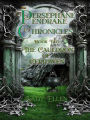 The Persephane Pendrake Chronicles-Two-The Cauldron of Ceridwen (The Persephane Pendrake. Chronicles, #2)