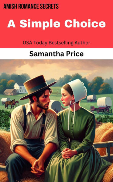 A Simple Choice (Amish Romance Secrets, #1)