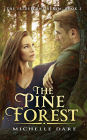 The Pine Forest (The Iridescent Realm, #2)
