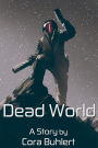Dead World (In Love and War, #11)