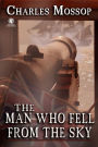 The Man Who Fell from the Sky